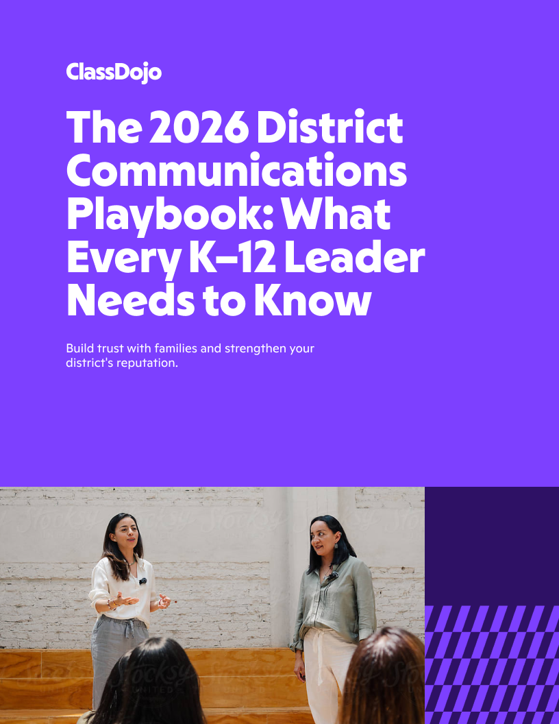 The 2026 District Communications Playbook: What Every K-12 Leader Needs to Know