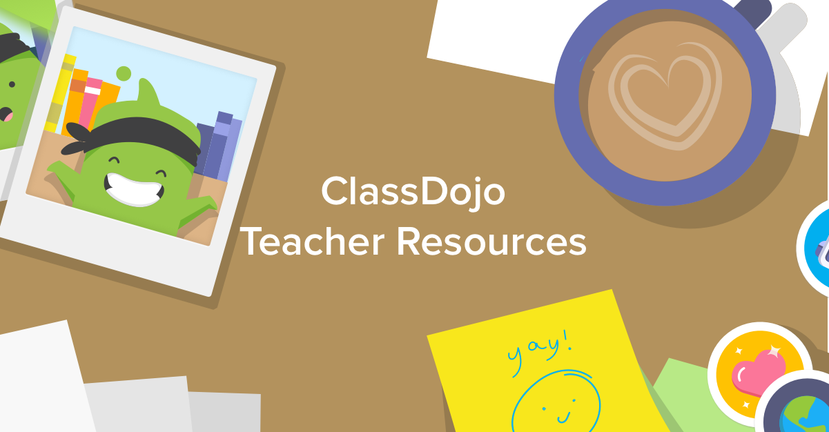 Teacher resources | ClassDojo